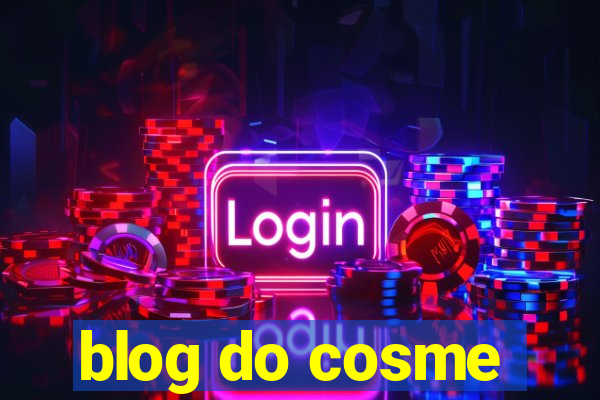 blog do cosme